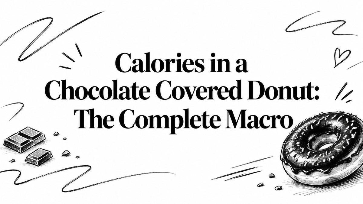 Calories in a Chocolate Covered Donut: The Complete Macro