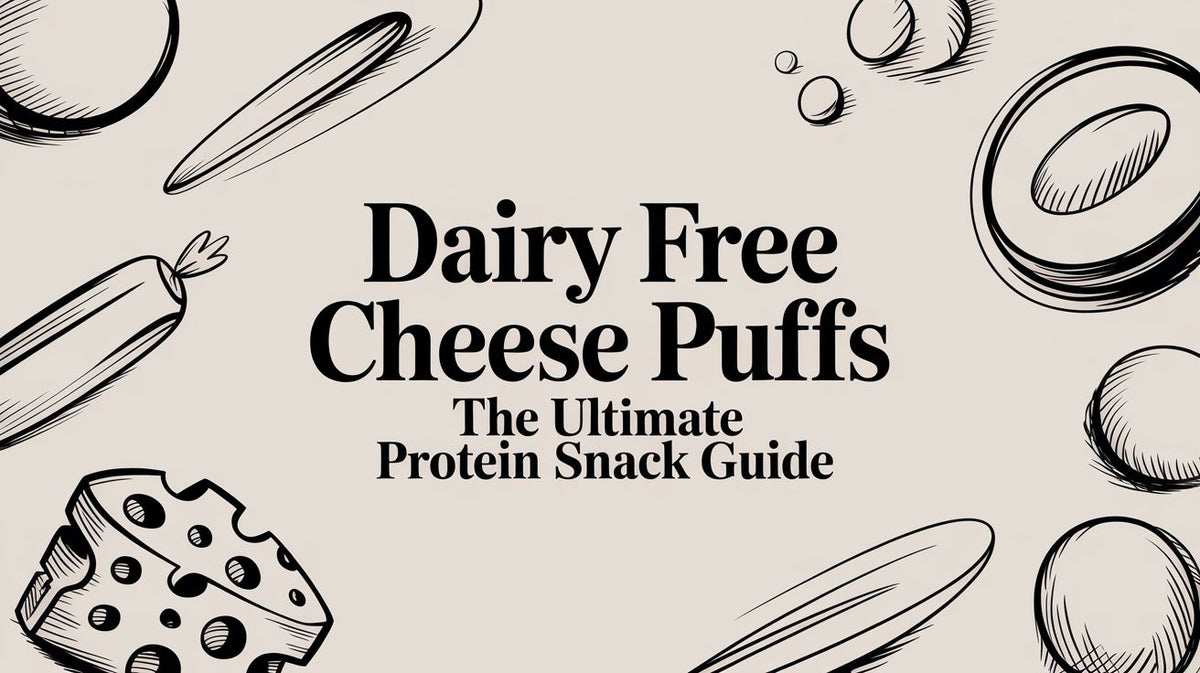 Dairy Free Cheese Puffs The Ultimate Protein Snack Guide