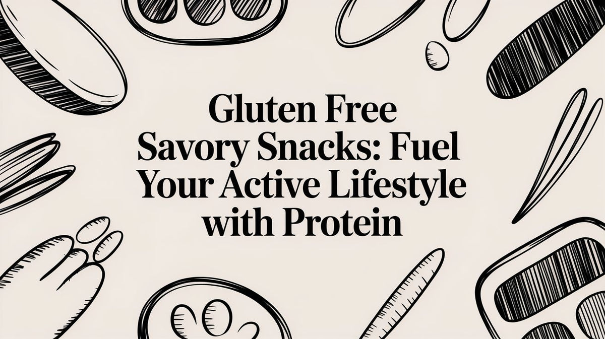 Gluten free savory snacks: Fuel Your Active Lifestyle with Protein