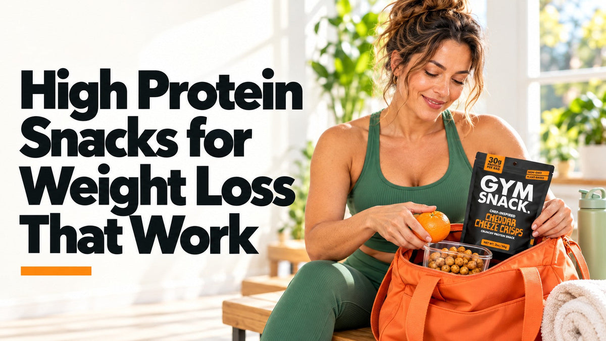 High Protein Snacks for Weight Loss That Work